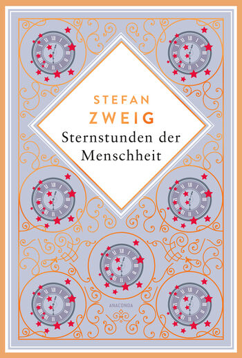 Stefan Zweig, Sternstunden der Menschheit. Schmuckausgabe mit Kupferprägung von Stefan Zweig