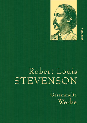 Robert Louis Stevenson, Gesammelte Werke von Robert Louis Stevenson