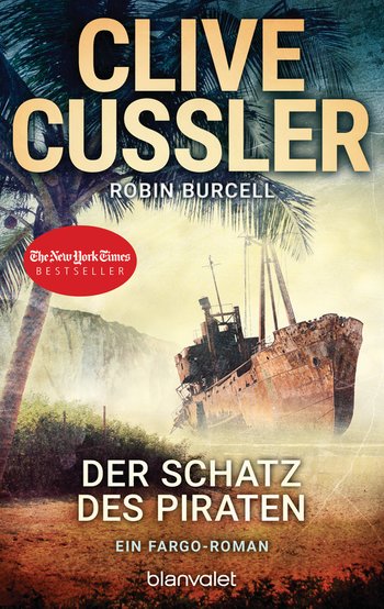 Der Schatz des Piraten von Clive Cussler, Robin Burcell