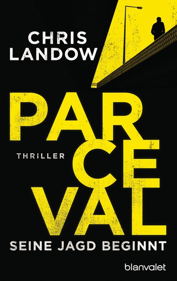 Parceval - Seine Jagd beginnt von Chris Landow
