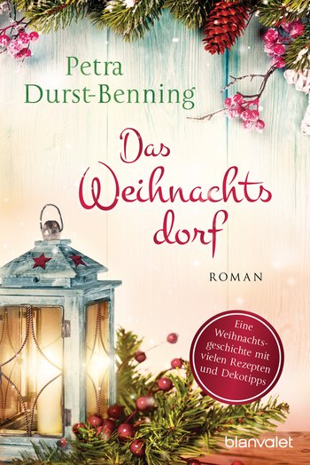 Das Weihnachtsdorf von Petra Durst-Benning