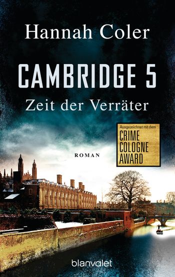 Cambridge 5 - Zeit der Verräter von Hannah Coler