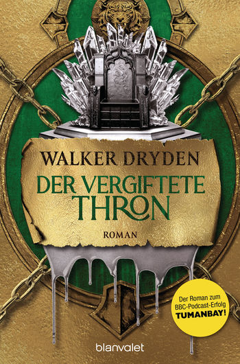 Der vergiftete Thron von Walker Dryden