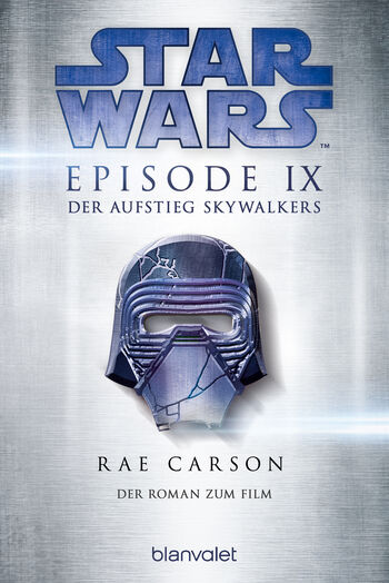 Star Wars™ - Der Aufstieg Skywalkers von Rae Carson