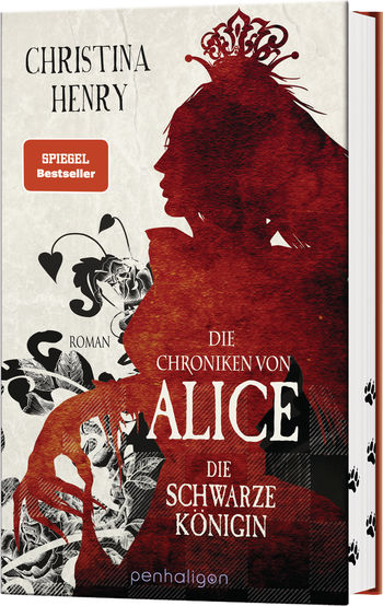 Die Chroniken von Alice - Die Schwarze Königin von Christina Henry