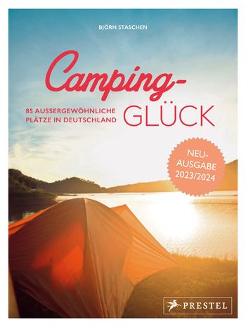 Camping-Glück von Björn Staschen