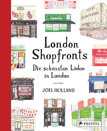 London Shopfronts von Joel Holland