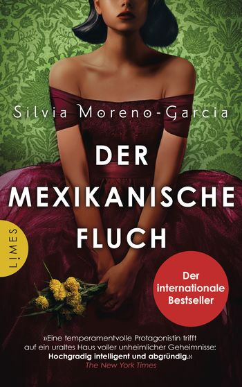 Der mexikanische Fluch von Silvia Moreno-Garcia