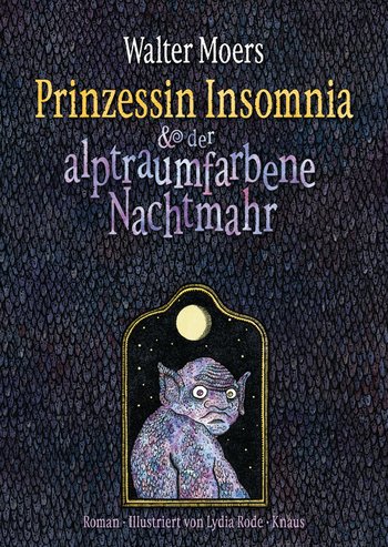 Prinzessin Insomnia & der alptraumfarbene Nachtmahr von Walter Moers