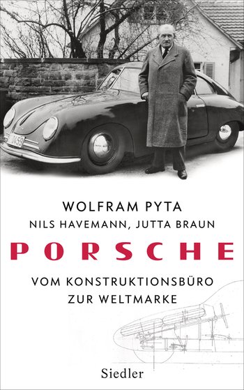 Porsche von Wolfram Pyta, Nils Havemann, Jutta Braun