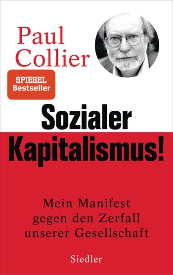 Sozialer Kapitalismus! von Paul Collier