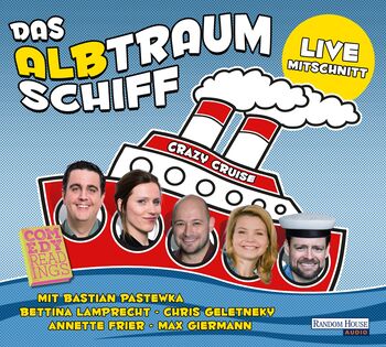 Das Albtraumschiff - Crazy Cruise von Chris Geletneky, Morten Kühne, Björn Mannel, Mark Werner