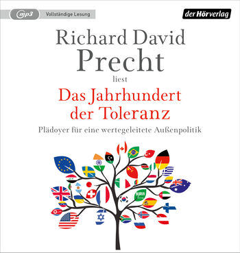 Das Jahrhundert der Toleranz von Richard David Precht