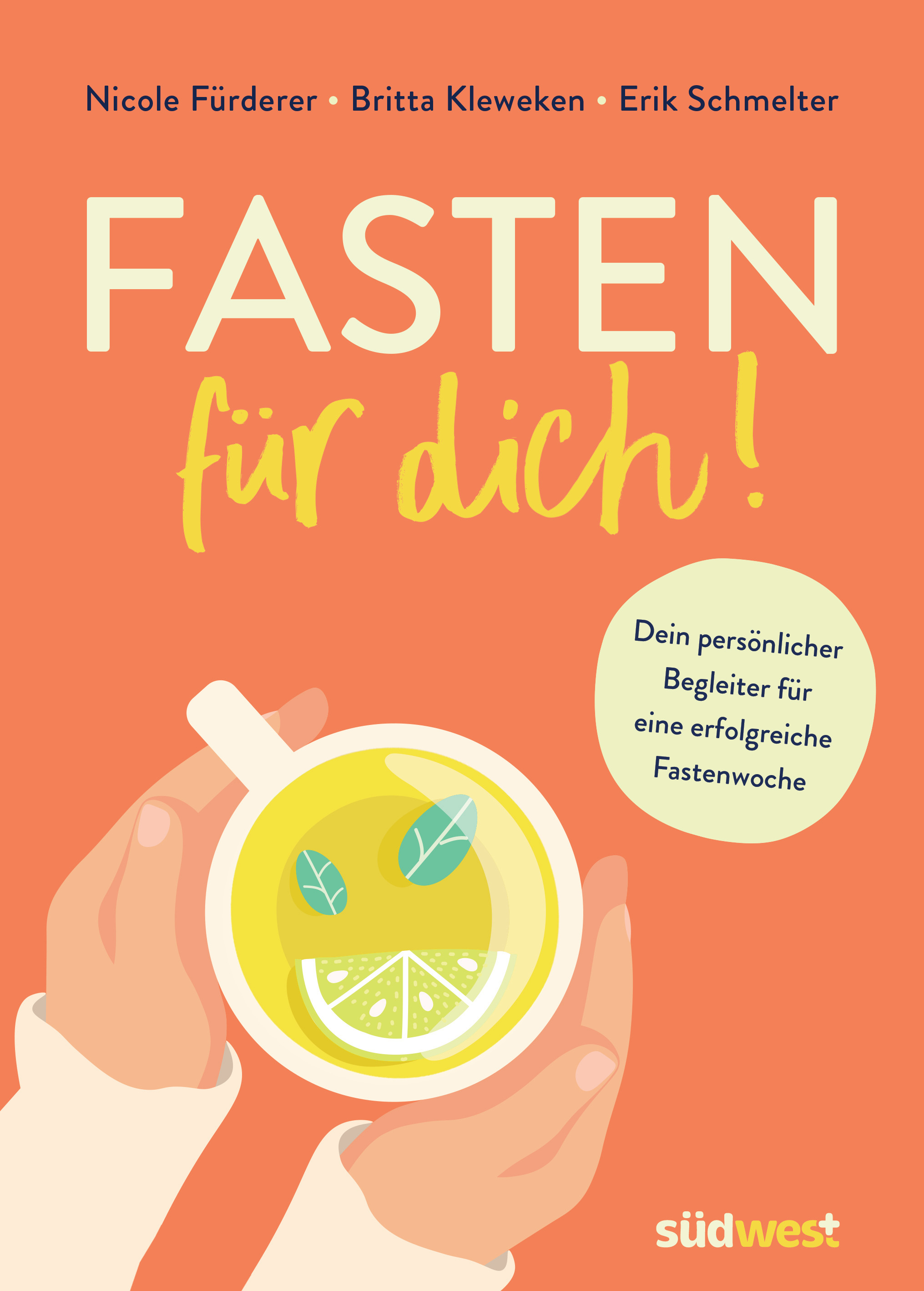 Nicole Fürderer: Fasten für dich! - Paperback - Südwest Verlag