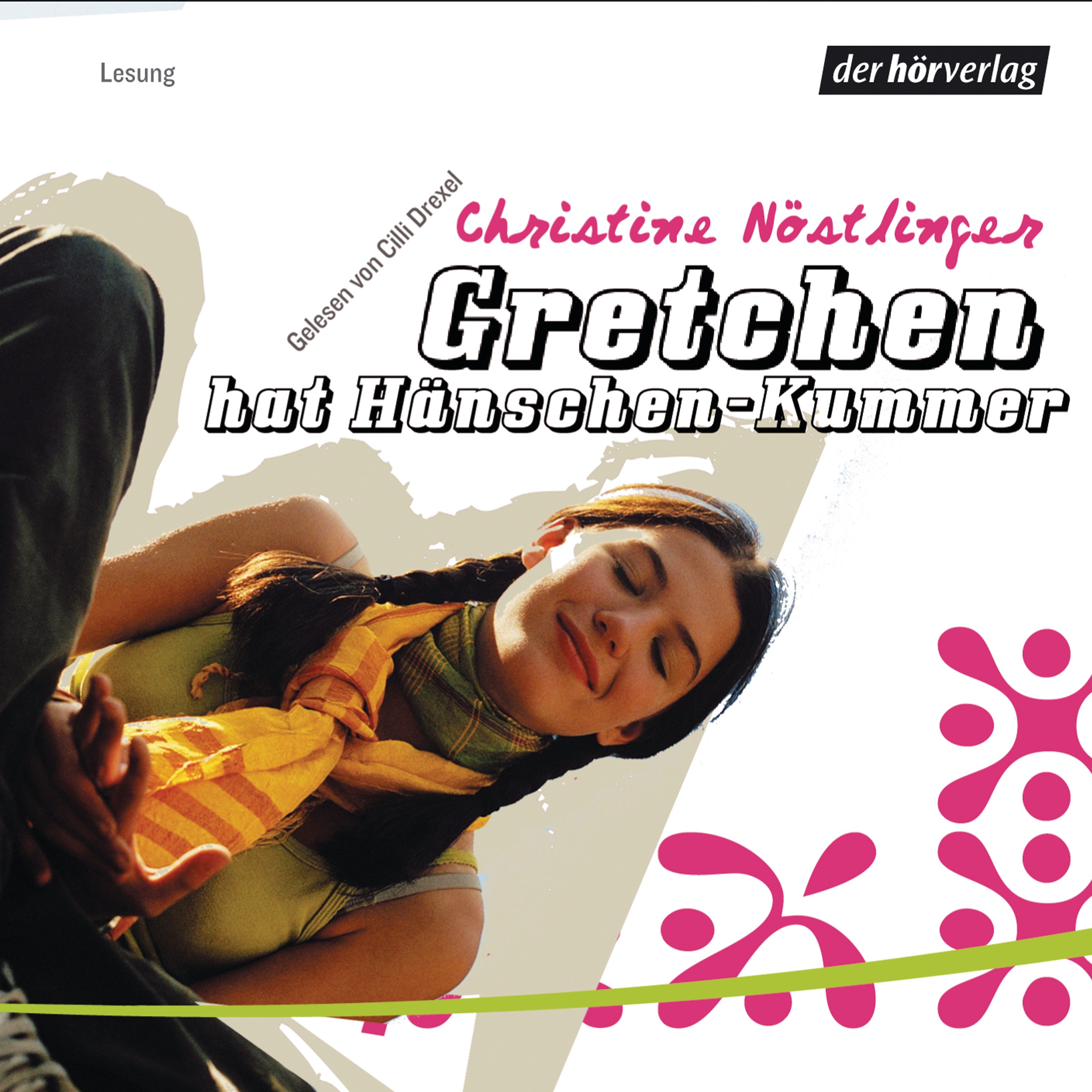 Gretchen - Nöstlinger: Hänschen-Kummer der Hörverlag Christine hat Download - Hörbuch
