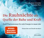 Die Rauhnächte als Quelle der Ruhe und Kraft CD