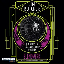 Die dunklen Fälle des Harry Dresden - Blendwerk