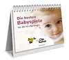Oje, ich wachse! Die besten Babyspiele