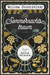 Ein Sommernachtstraum. Illustriert von Arthur Rackham
