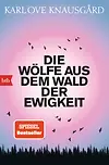 Die Wölfe aus dem Wald der Ewigkeit