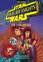 Star Wars. Young Jedi Knights 3. Die Verlorenen