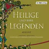 Heilige und ihre Legenden: August