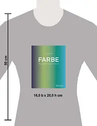 Farbe. Der Guide für Design und Kunst_Torsoansicht