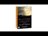 Standbild Amazon Alan Parks, Blutiger Januar