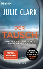 Der Tausch – Zwei Frauen. Zwei Tickets. Und nur ein Ausweg.