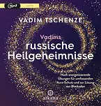 Vadims russische Heilgeheimnisse