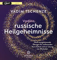 Vadims russische Heilgeheimnisse