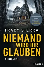 Niemand wird ihr glauben