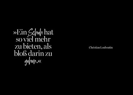 Der Schuh_Layout Zitat Louboutin