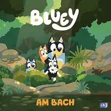 BLUEY – Am Bach