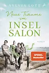 Neue Träume im Inselsalon