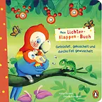 Mein Lichter-Klappen-Buch – Getröstet, gekuschelt und durchs Fell gewuschelt