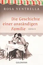 Die Geschichte einer anständigen Familie