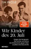 Wir Kinder des 20. Juli