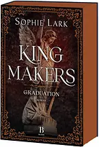 Kingmakers – Graduation