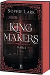 Kingmakers – Jahr 2