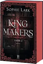 Kingmakers – Jahr 2