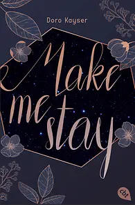 Make me stay