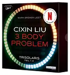 The 3 Body Problem – Die Trisolaris Trilogie