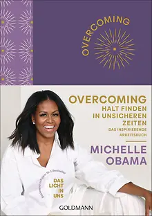Overcoming: Halt finden in unsicheren Zeiten