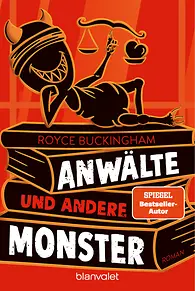 Anwälte und andere Monster