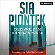 Der Wolf im dunklen Wald