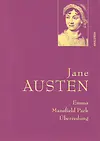 Jane Austen, Emma; Mansfield Park; Überredung