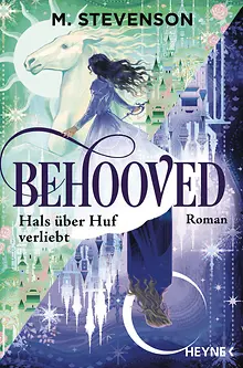 Behooved – Hals über Huf verliebt