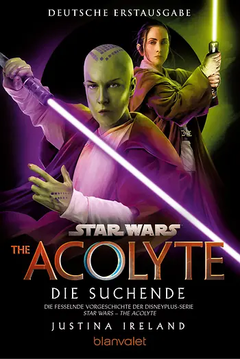 Justina Ireland: Star Wars™ The Acolyte – Die Suchende 