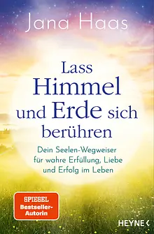 Lass Himmel und Erde sich berühren